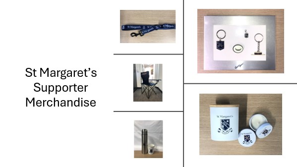 St Margaret's Supporter Merchandise_2025